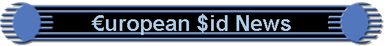 ?uropean $id News